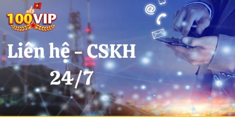 Liên hệ 100VIP qua kênh chính thức